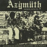 Azymuth / Demos 1973-75: As Curvas Da Estrada de Santos c/w Ze E Parana