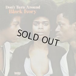 画像1: Black Ivory / Don't Turn Around (LP)