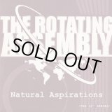 画像: The Rotating Assembly ‎/ Natural Aspirations -The 12inch Series Pt.5-