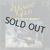 画像: 24 Karat Gold / Dance To My Music