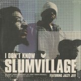 画像: Slum Village / I Don't Know c/w Eyes Up