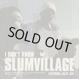 画像: Slum Village / I Don't Know c/w Eyes Up