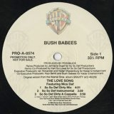 画像: Bush Babees / The Love Song (So So Def Mix)