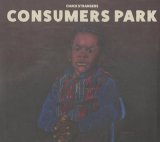 画像: Chuck Strangers / Consumers Park (CD)