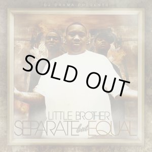 画像: Little Brother & DJ Drama / Separate But Equal (CD)