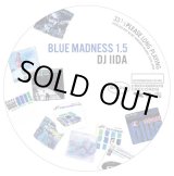 画像: DJ IIDA / BLUE MADNESS 1.5 (Mix CD)