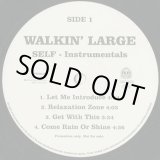 画像: Walkin' Large / Self (Instrumentals)