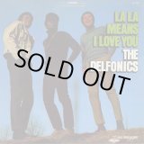 画像: The Delfonics / La La Means I Love You