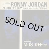 画像: Ronny Jordan Featuring Mos Def / A Brighter Day (DJ Spinna Remix)