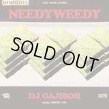 画像: DJ Gajiroh / NEEDYWEEDY (Mix CD)