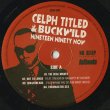 画像3: Celph Titled & Buckwild / Nineteen Ninety Now (3)