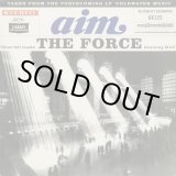 画像: Aim / The Force