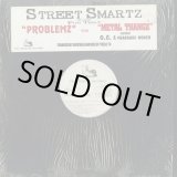 画像: Street Smartz / Problemz c/w Metal Thangz (12inch)