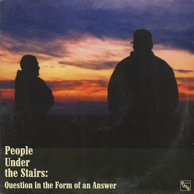 PEOPLE UNDER THE STAIRS - QUESTION IN - 洋楽