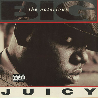 The Notorious BIG / Juicy c/w Unbelievable (12inch) | Bad Boy 
