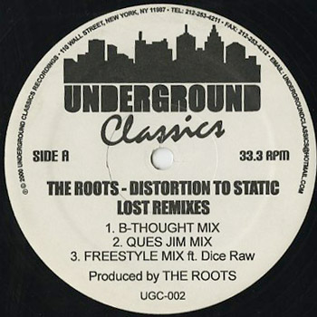 The Roots / Distortion To Static (Lost Remixes) ‎(12inch